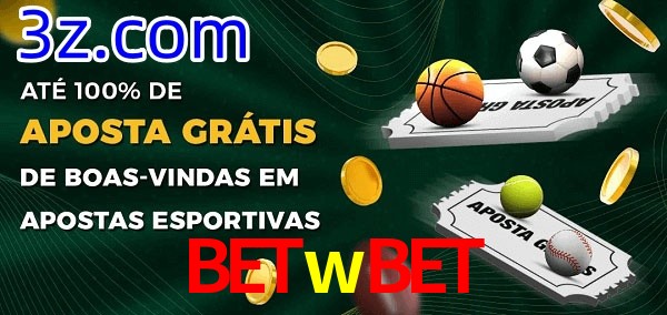 Betwbet Ate 100% de Aposta Gratis